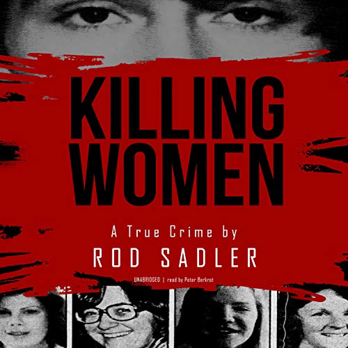 Killing Women Audiobook By Rod Sadler cover art