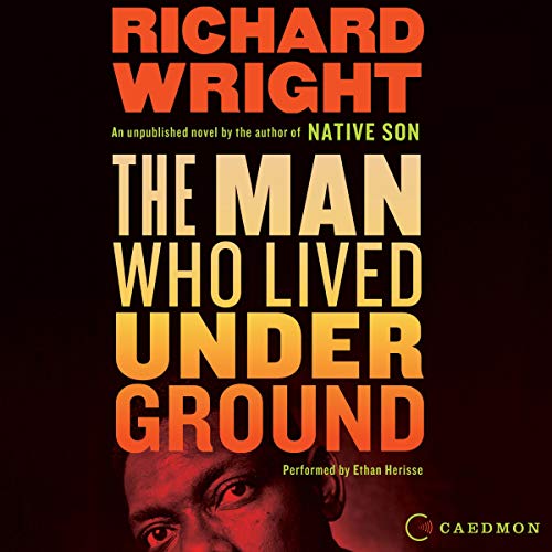 The Man Who Lived Underground Audiolibro Por Richard Wright arte de portada