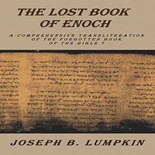 The Lost Book of Enoch Audiobook By Joseph B. Lumpkin cover art