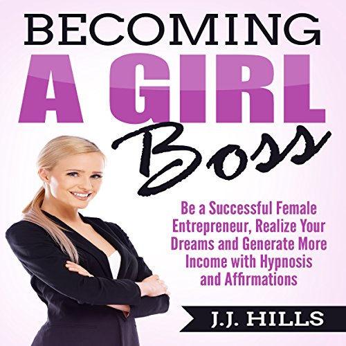 Becoming a Girl Boss Audiolibro Por J. J. Hills arte de portada