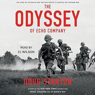 The Odyssey of Echo Company Audiobook By Doug Stanton cover art