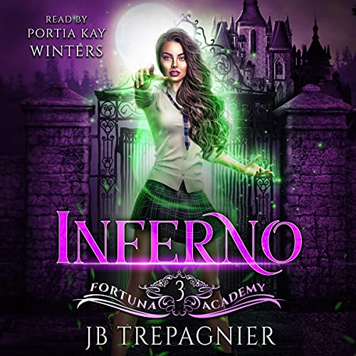 Inferno (A Reverse Harem Paranormal Academy Romance) Audiolibro Por JB Trepagnier arte de portada