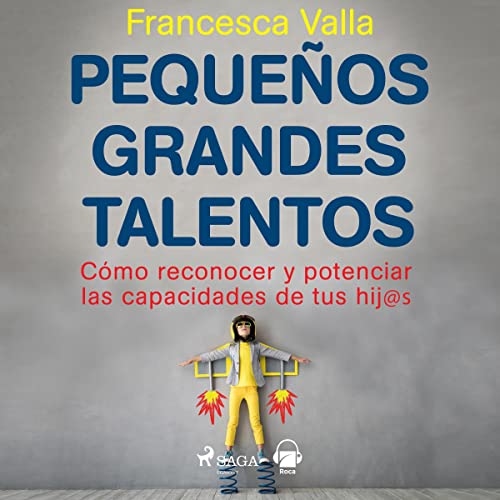 Couverture de Pequeños grandes talentos