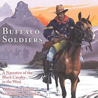 The Buffalo Soldiers Audiobook By William H. Leckie, Shirley A. Leckie cover art