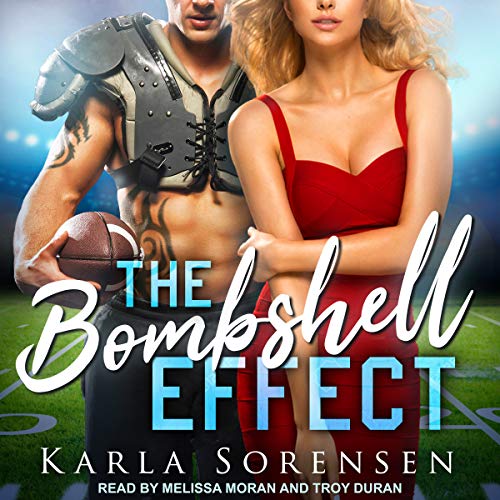 The Bombshell Effect Audiolibro Por Karla Sorensen arte de portada