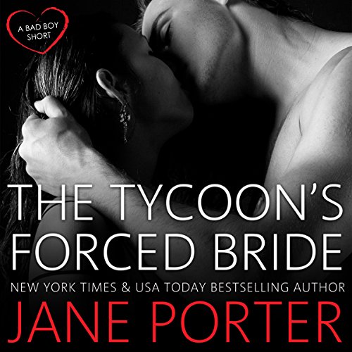 Couverture de The Tycoon's Forced Bride