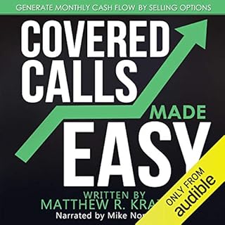 Covered Calls Made Easy Audiolibro Por Matthew R. Kratter arte de portada