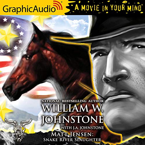 Snake River Slaughter [Dramatized Adaptation] Audiolibro Por William W. Johnstone, J. A. Johnstone arte de portada