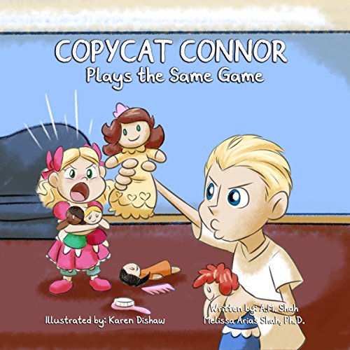 Copycat Connor Plays the Same Game Audiobook By A.M. Shah, Melissa Arias Shahm PhD cover art