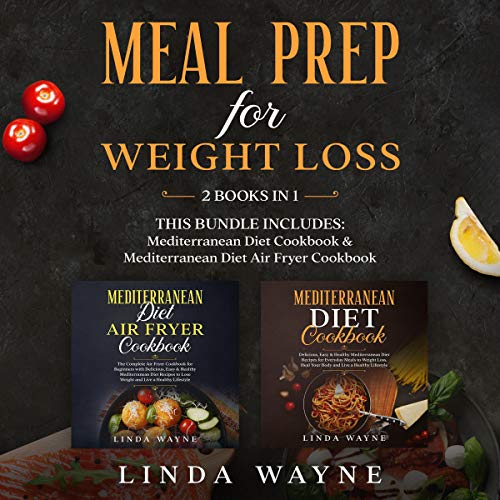 Meal Prep for Weight Loss Audiobook By Linda Wayne cover art