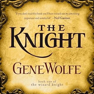 The Knight Audiolibro Por Gene Wolfe arte de portada