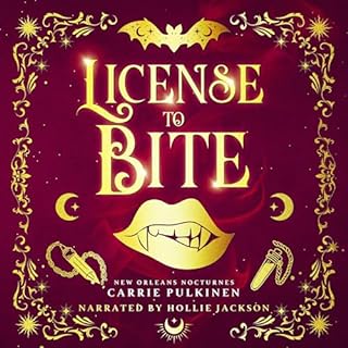 License to Bite: A Paranormal Romantic Comedy Audiobook By Carrie Pulkinen cover art