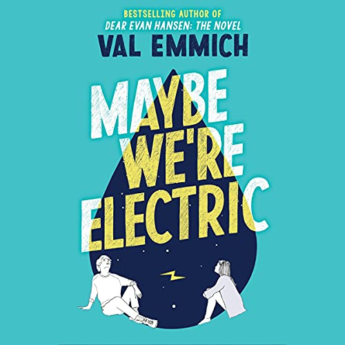 Maybe We're Electric cover art