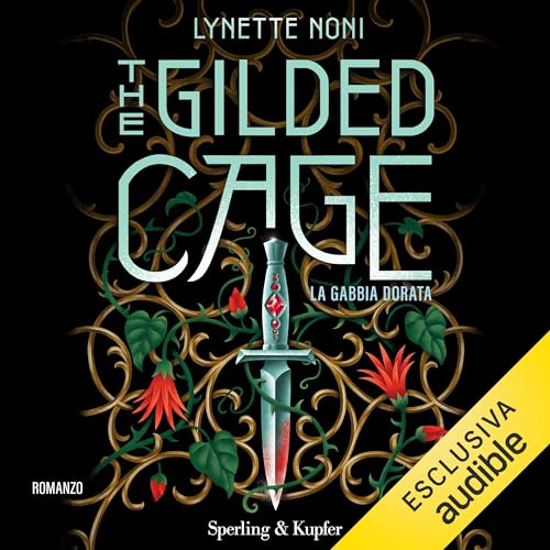 La gabbia dorata Audiolivro Por Lynette Noni capa