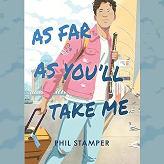 As Far as You'll Take Me Audiolibro Por Phil Stamper arte de portada