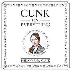 Cunk on Everything Audiobook By Philomena Cunk cover art