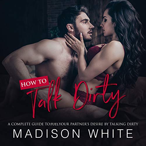 How to Talk Dirty cover art