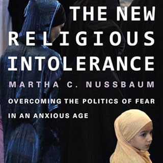 The New Religious Intolerance Audiobook By Martha C. Nussbaum cover art