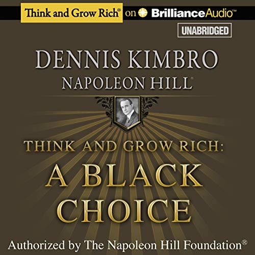 Think and Grow Rich: A Black Choice Audiolibro Por Dennis Kimbro, Napoleon Hill arte de portada