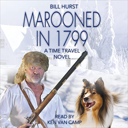 Marooned in 1799 Audiobook By Bill Hurst cover art