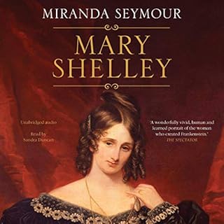 Mary Shelley Audiolibro Por Miranda Seymour arte de portada