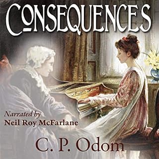 Consequences Audiobook By C. P. Odom cover art