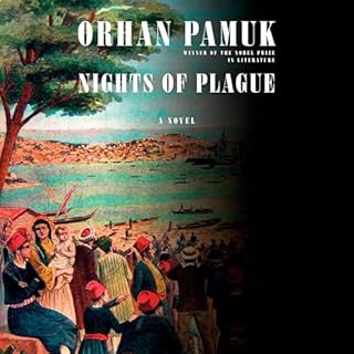 Nights of Plague Audiolibro Por Orhan Pamuk, Ekin Oklap - translator arte de portada