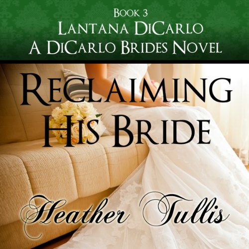 Reclaiming His Bride Audiolivro Por Heather Tullis capa