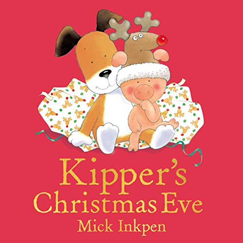 Kipper: Kipper's Christmas Eve cover art