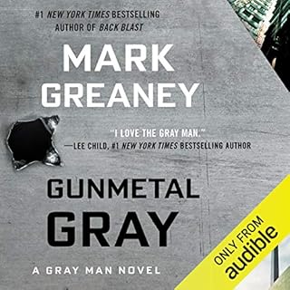 Gunmetal Gray Audiobook By Mark Greaney cover art