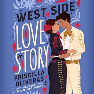 West Side Love Story Audiobook By Priscilla Oliveras cover art