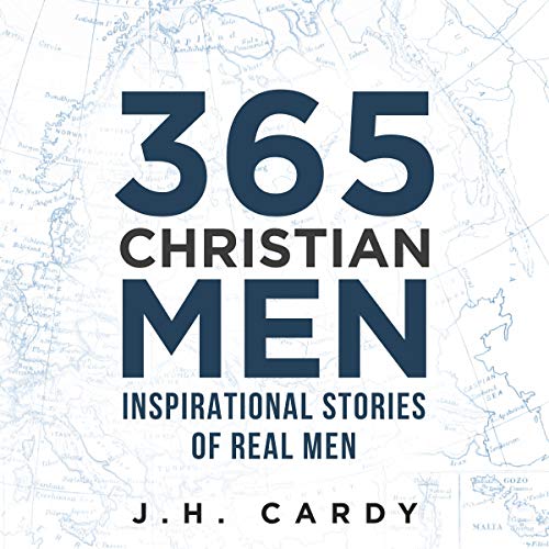 365 Christian Men Audiobook By JH Cardy cover art