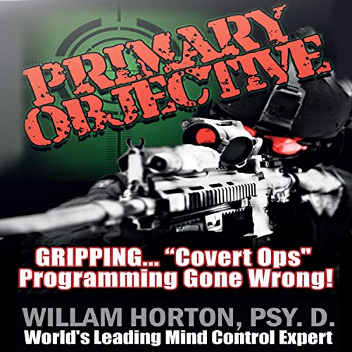 Primary Objective Audiolivro Por William D. Horton capa