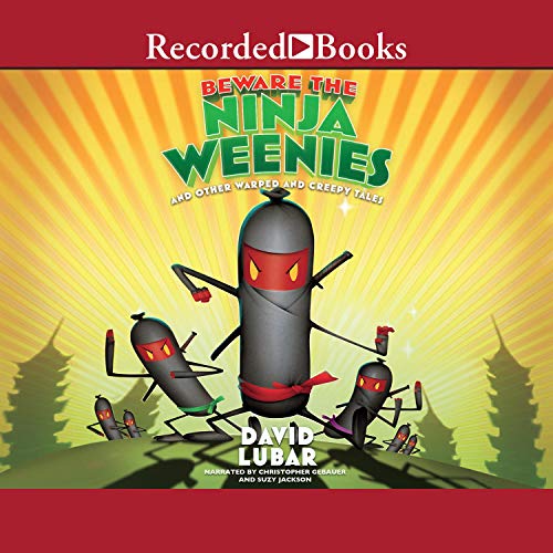 Page de couverture de Beware the Ninja Weenies