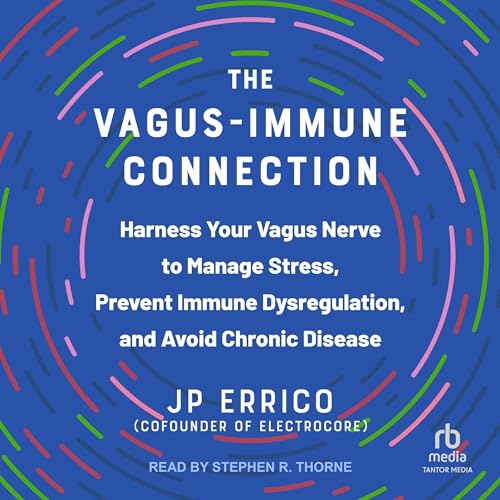 The Vagus-Immune Connection Audiolivro Por JP Errico capa