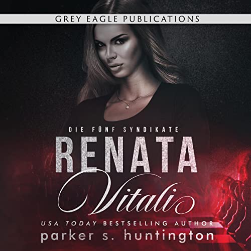 Renata Vitali (German Edition) Audiolibro Por Parker S. Huntington arte de portada