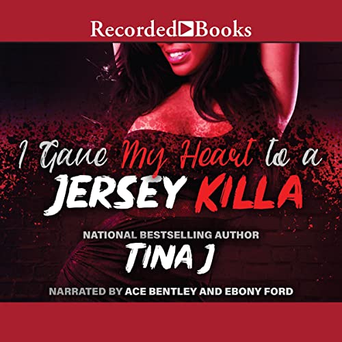 I Gave My Heart to a Jersey Killa Audiolibro Por Tina J arte de portada