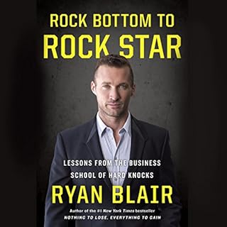 Rock Bottom to Rock Star Audiobook By Ryan Blair cover art