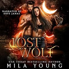 Lost Wolf Audiobook By Mila Young cover art