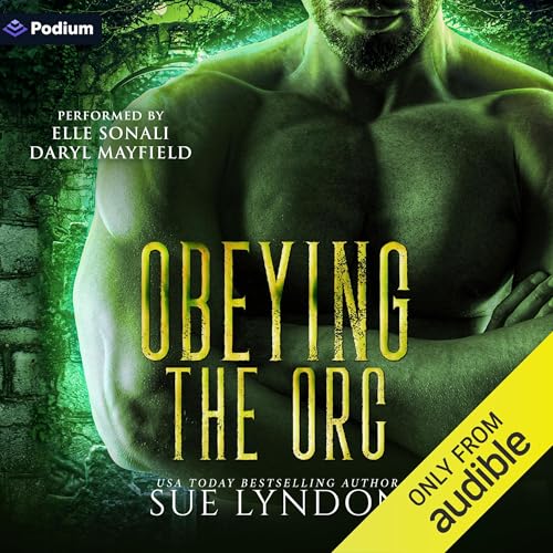 Obeying the Orc Audiolibro Por Sue Lyndon arte de portada