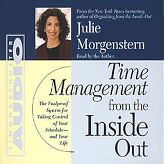 Time Management From The Inside Out Audiobook By Julie Morgenstern cover art