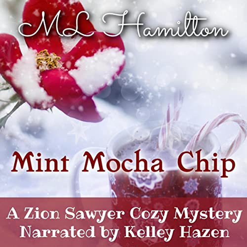 Mint Mocha Chip Audiolibro Por M.L. Hamilton arte de portada