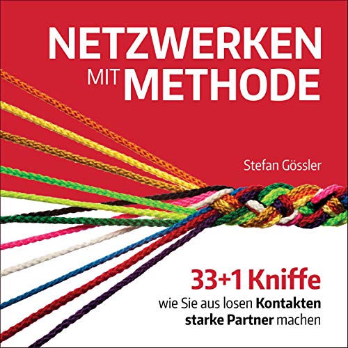 Netzwerken mit Methode Audiolibro Por Stefan Gössler arte de portada