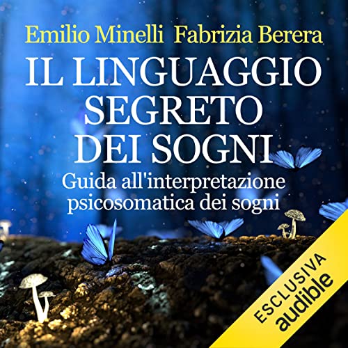 Page de couverture de Il linguaggio segreto dei sogni