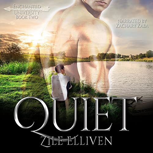 Quiet Audiobook By Zile Elliven cover art