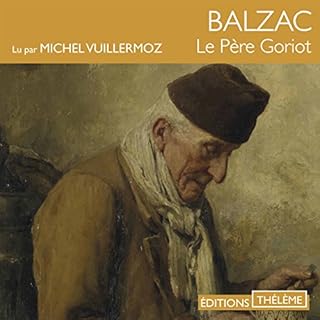 Le père Goriot Audiobook By Honoré de Balzac cover art