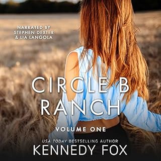 Circle B Ranch: Volume One Audiobook By Kennedy Fox cover art