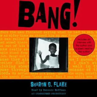 Bang! Audiobook By Sharon G. Flake cover art