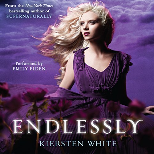 Endlessly Audiobook By Kiersten White cover art