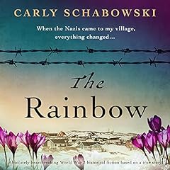 The Rainbow Audiobook By Carly Schabowski cover art